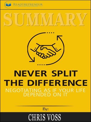 cover image of Summary of Never Split the Difference